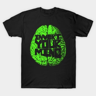 Invert your mind green T-Shirt